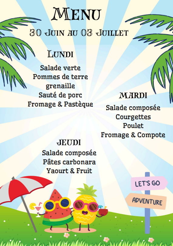 Menu du 30 juin au 3 juillet 2025